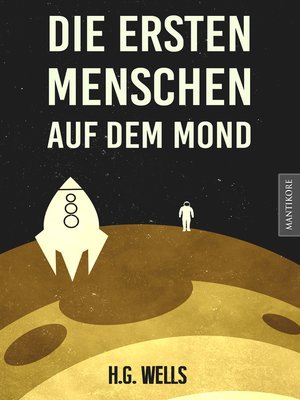 cover image of Die ersten Menschen auf dem Mond